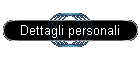 Dettagli personali